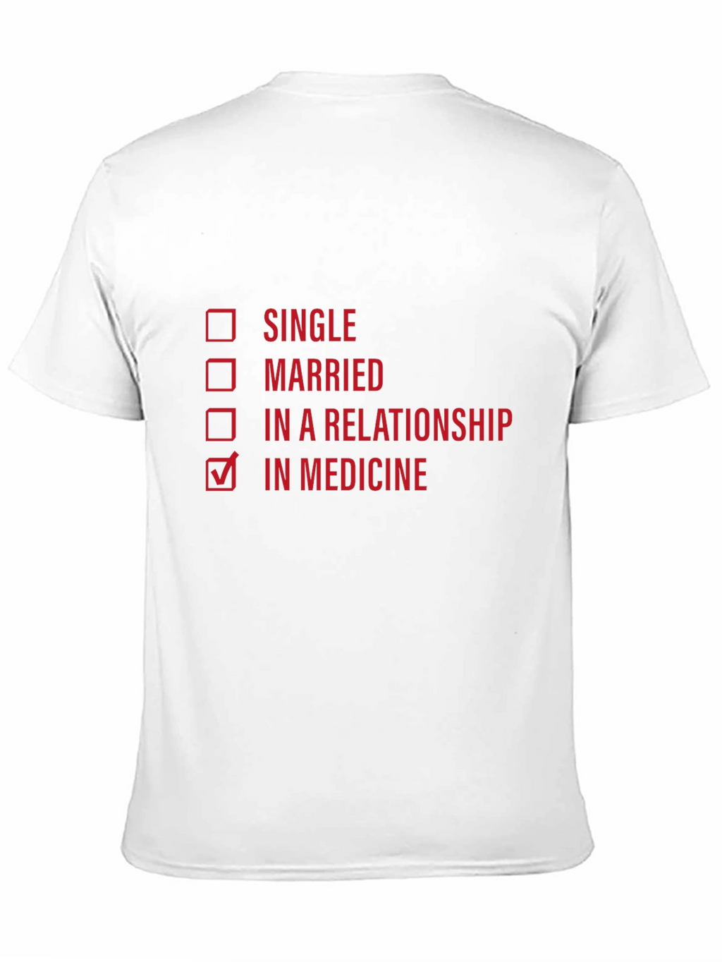 In Medicine T-Shirt