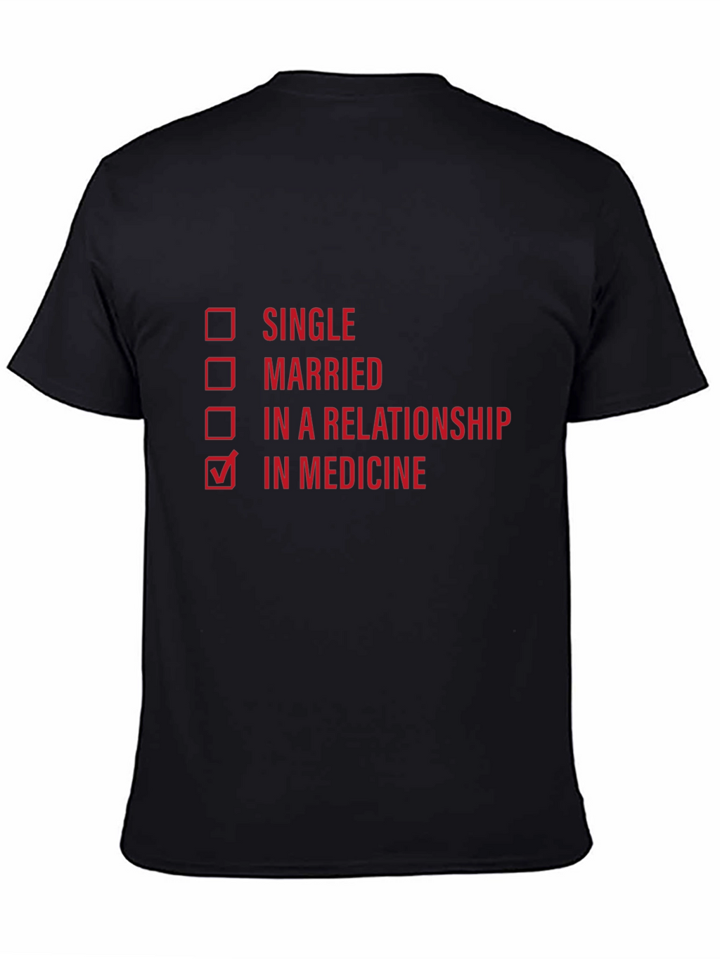 In Medicine T-Shirt
