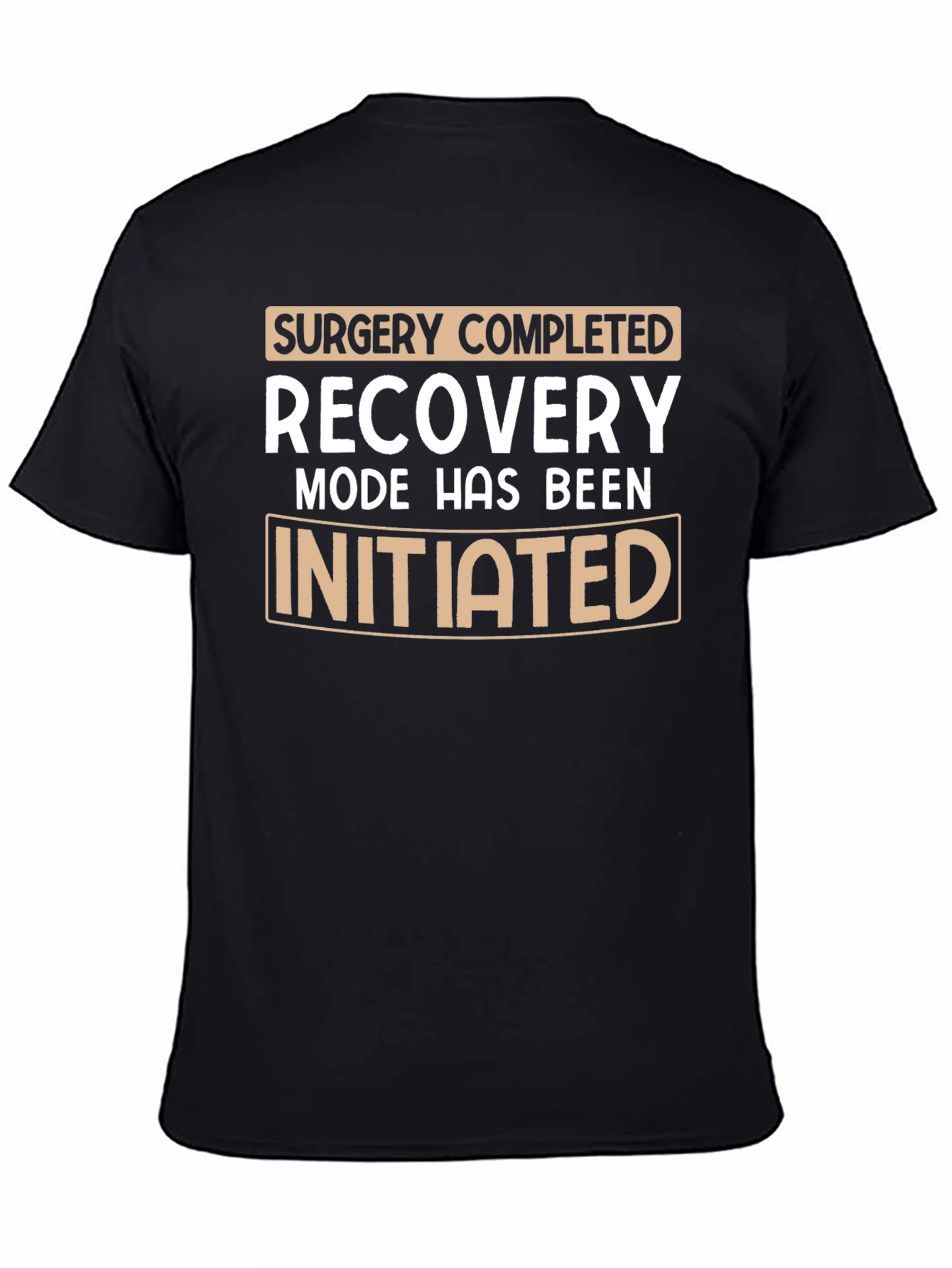 Surgery Recovery Mode Initiated T-Shirt