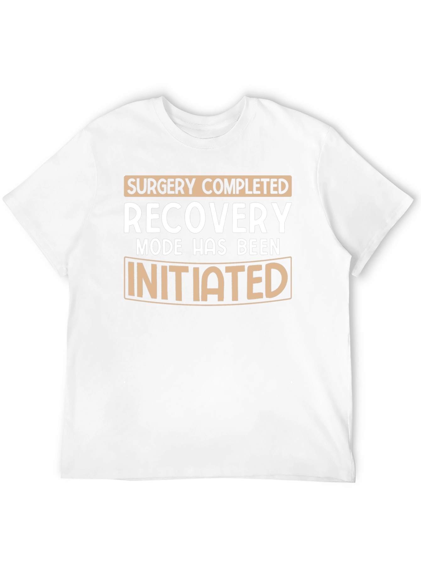 Surgery Recovery Mode Initiated T-Shirt