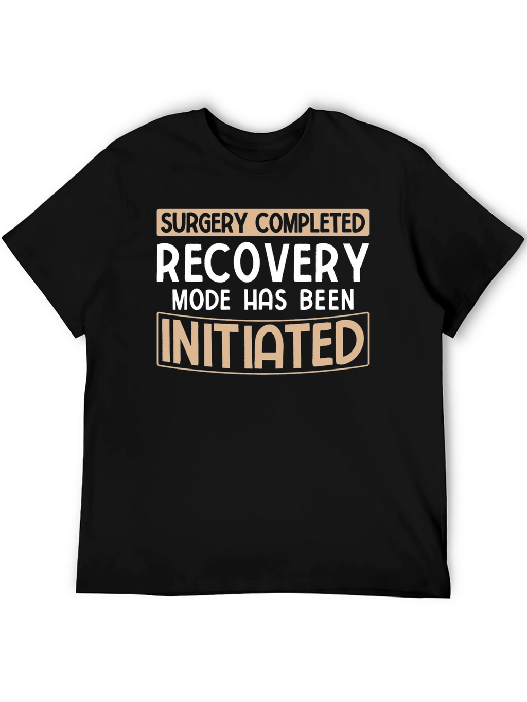 Surgery Recovery Mode Initiated T-Shirt