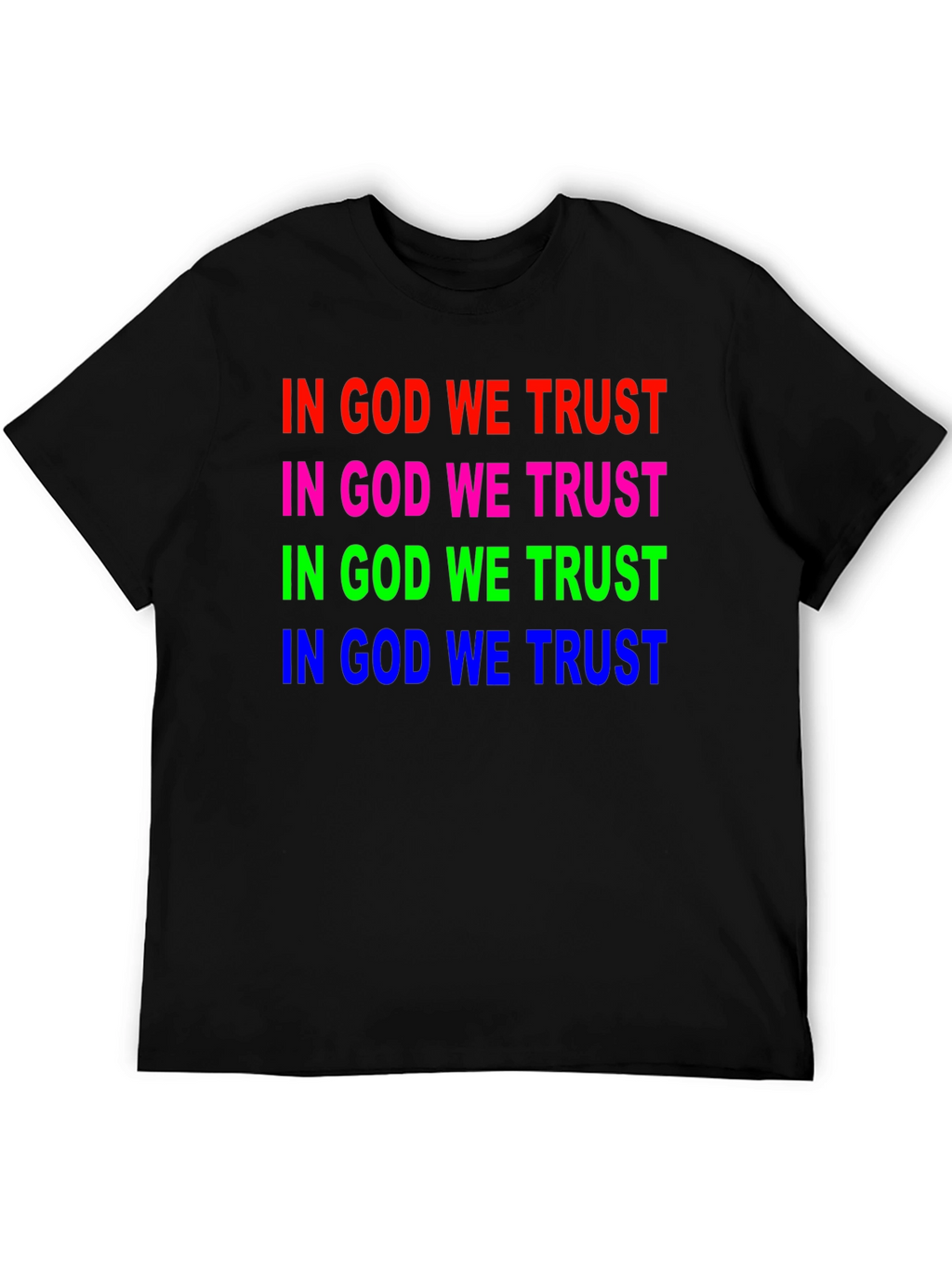 In God We Trust Graphic T-Shirt - Unisex