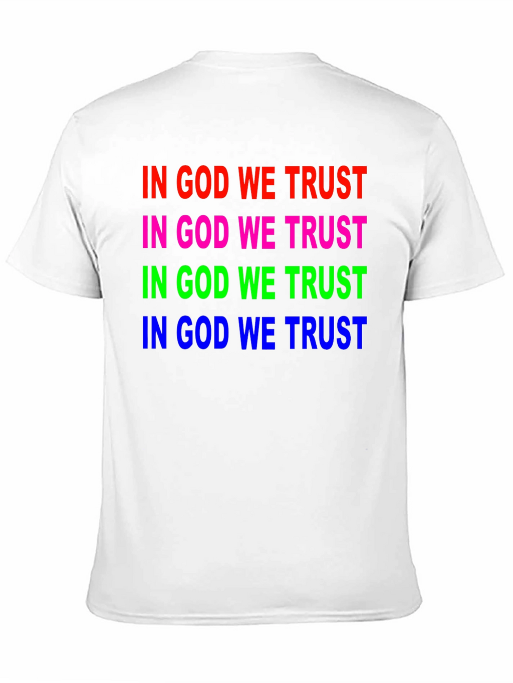 In God We Trust Graphic T-Shirt - Unisex