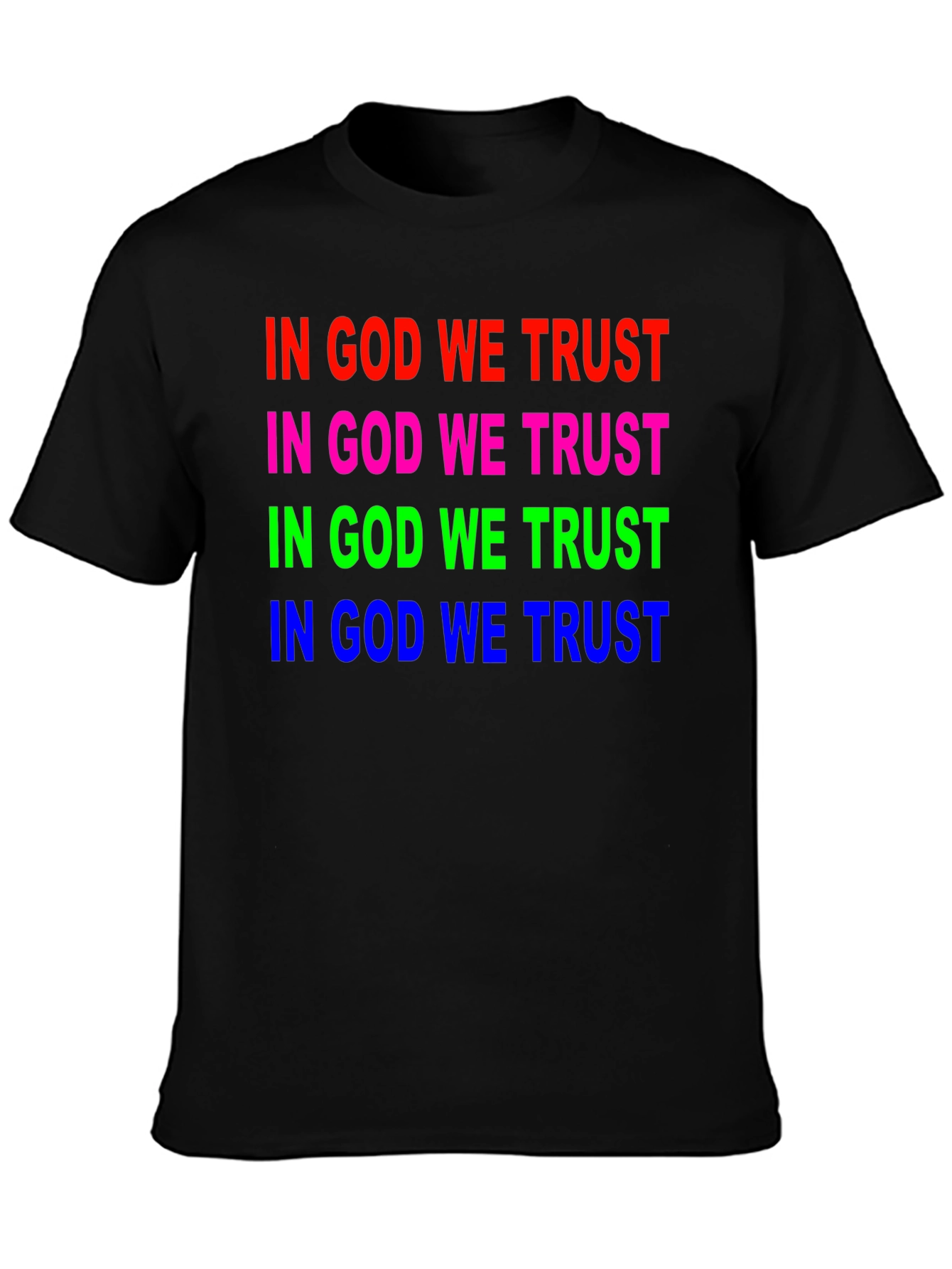 In God We Trust Graphic T-Shirt - Unisex