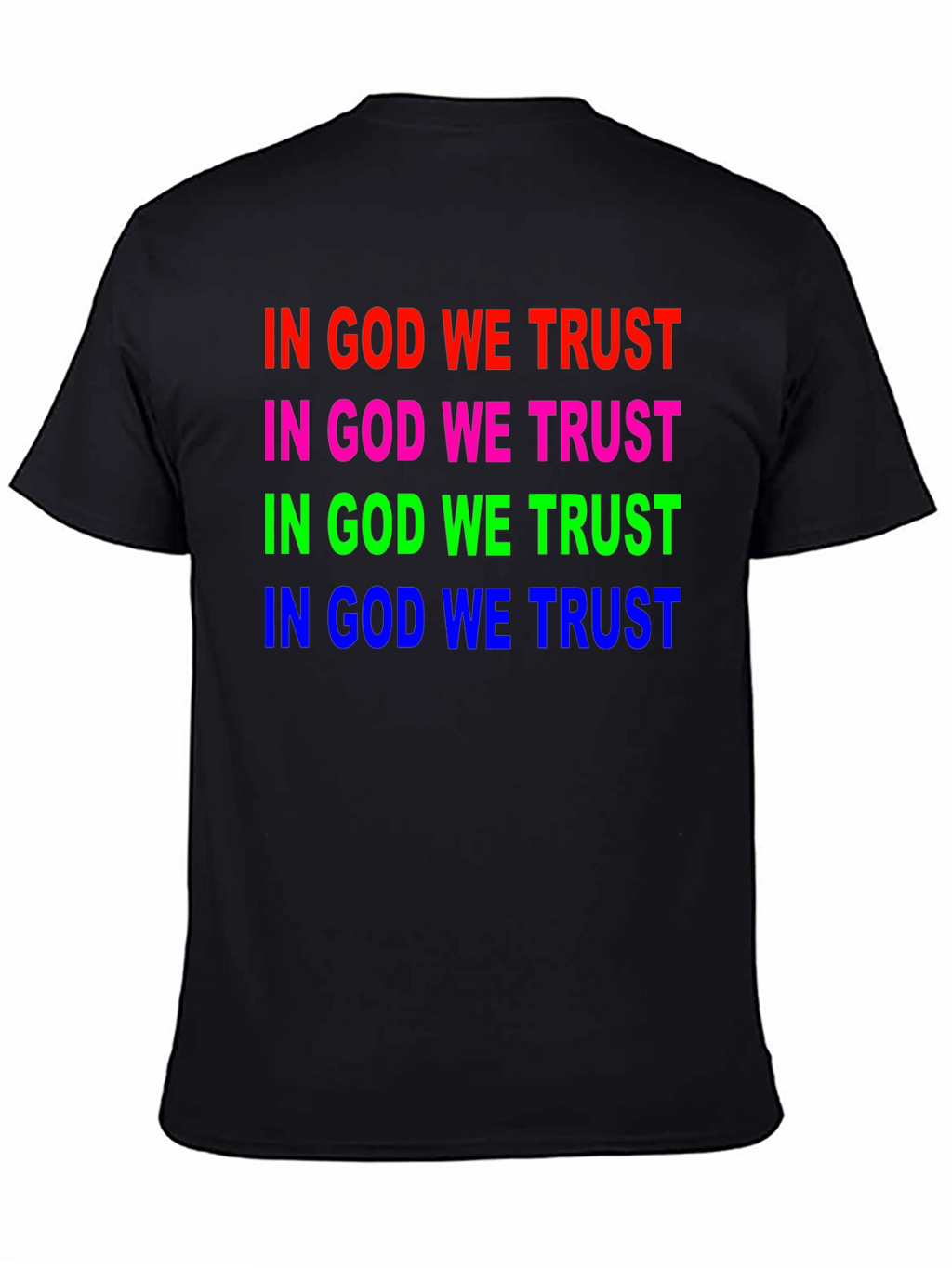 In God We Trust Graphic T-Shirt - Unisex