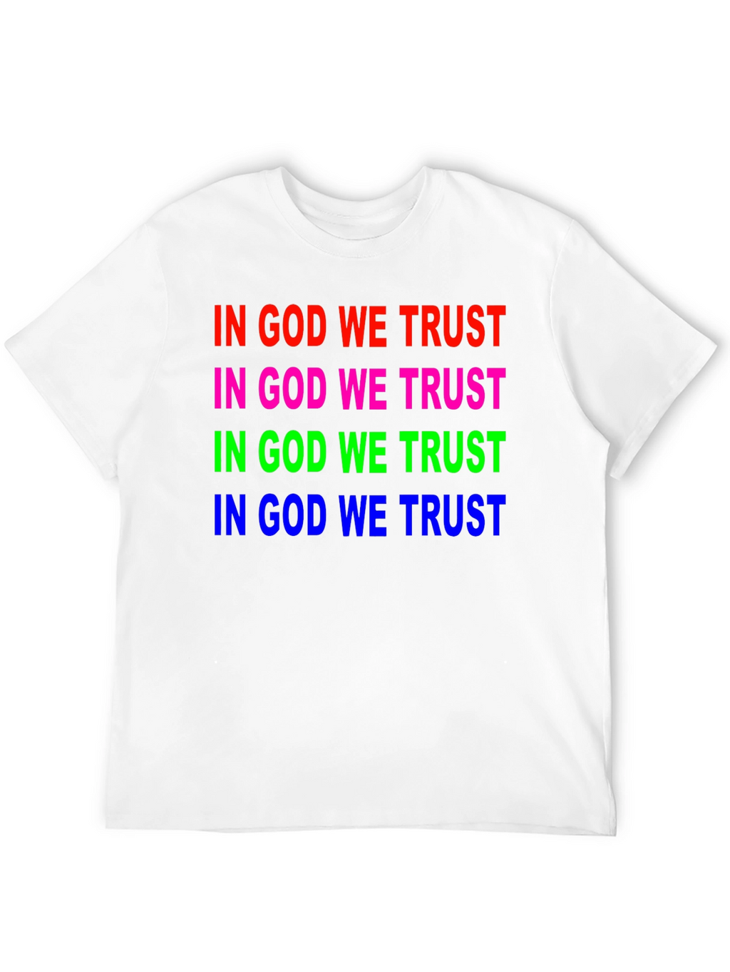 In God We Trust Graphic T-Shirt - Unisex