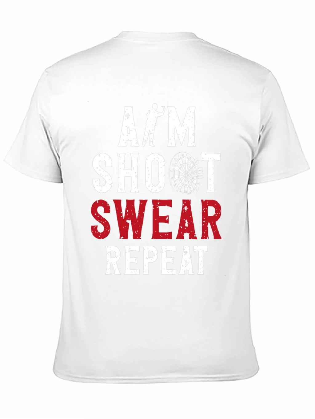 Aim Shoot Swear Repeat Darts Graphic Tee