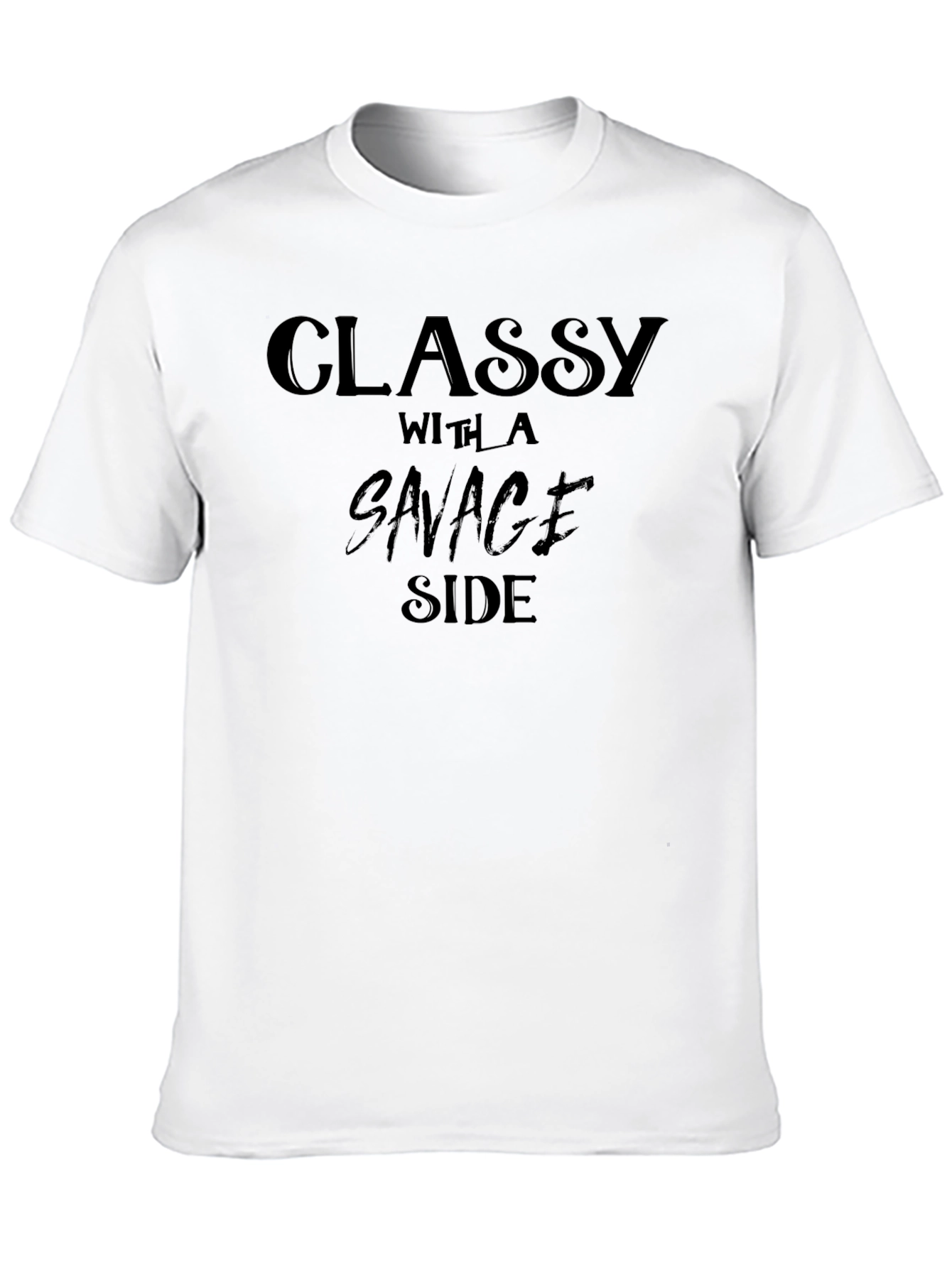 Classy With a Savage Side Black T-Shirt
