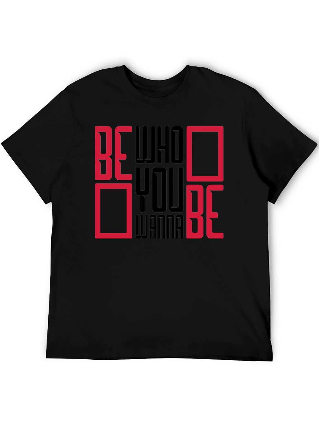 Be Who You Wanna Be Graphic Tee