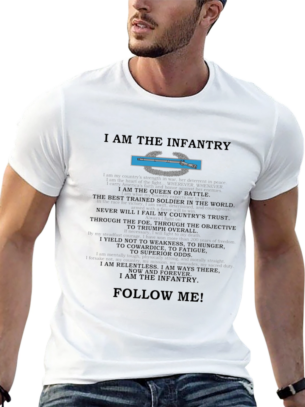 I am the Infantry T-Shirt