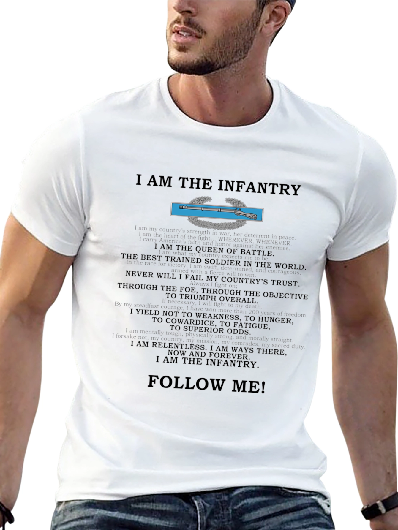 I am the Infantry T-Shirt