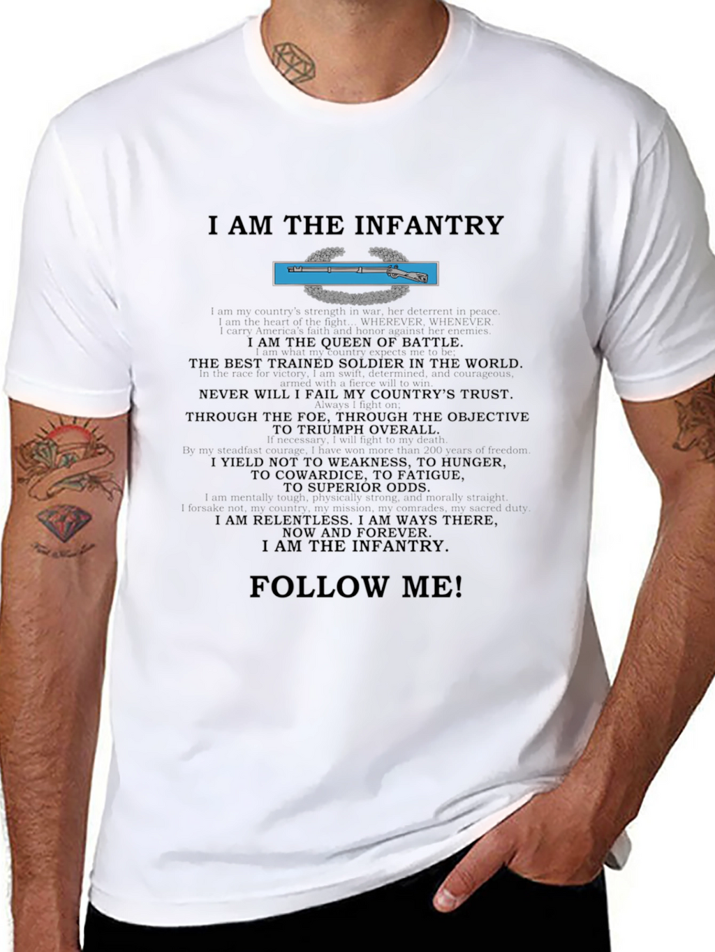 I am the Infantry T-Shirt