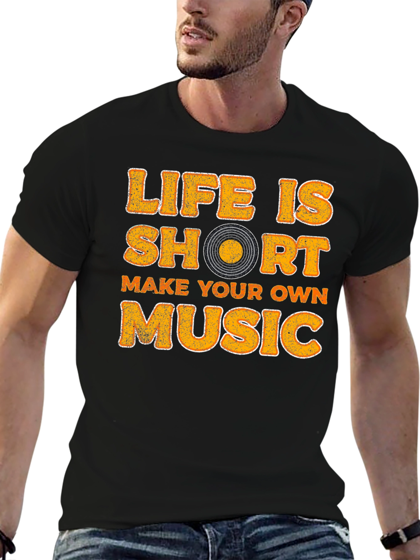 Life Is Short Make Your Own Music T-Shirt