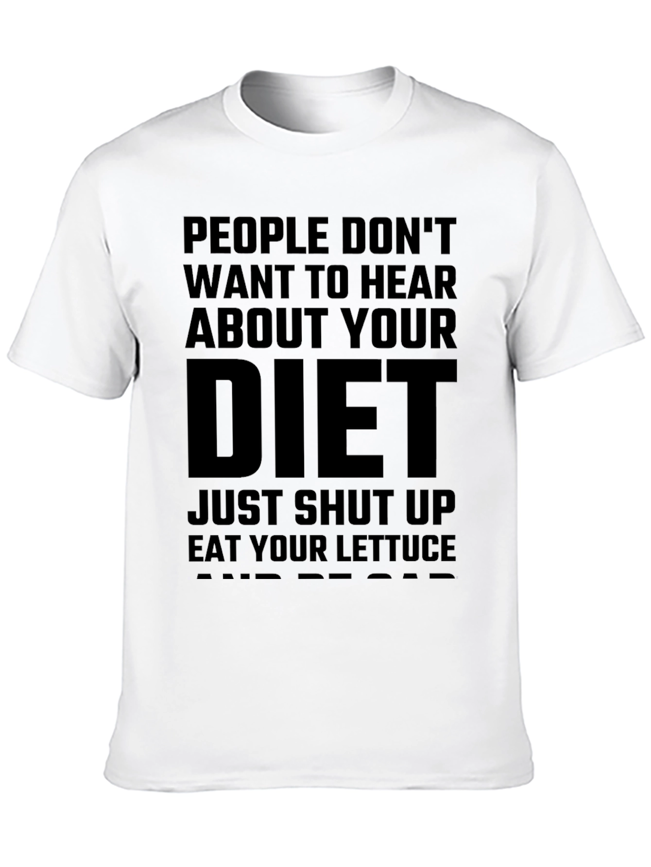 Funny Diet T-Shirt - Lettuce & Peace