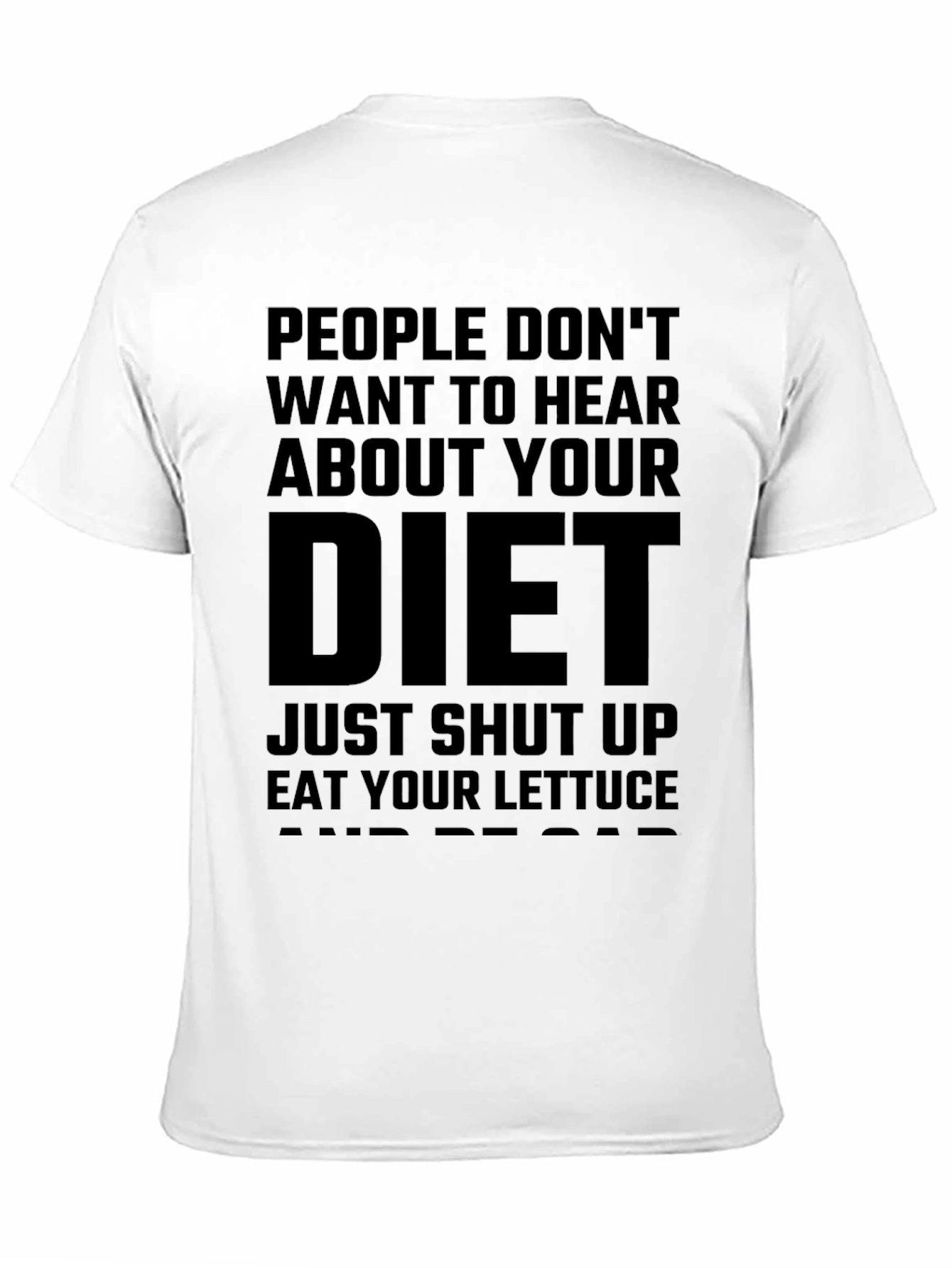 Funny Diet T-Shirt - Lettuce & Peace