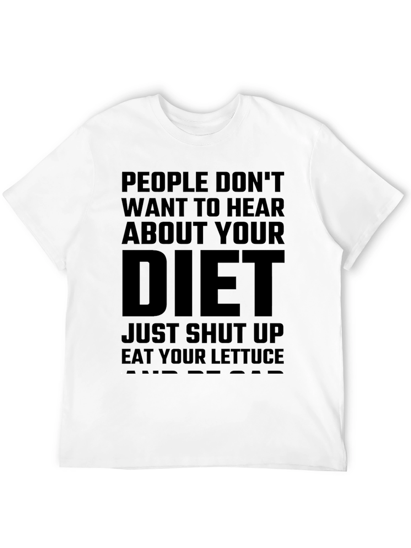 Funny Diet T-Shirt - Lettuce & Peace