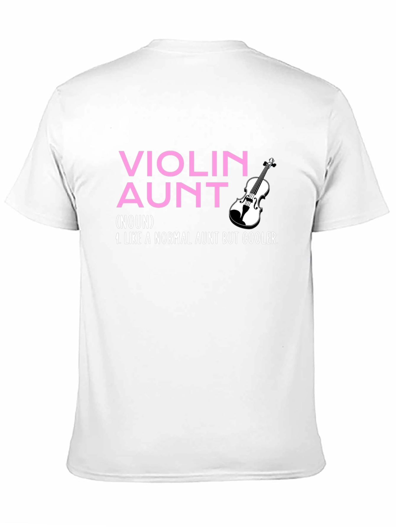 Violin Aunt T-Shirt: Cool Aunt Gift