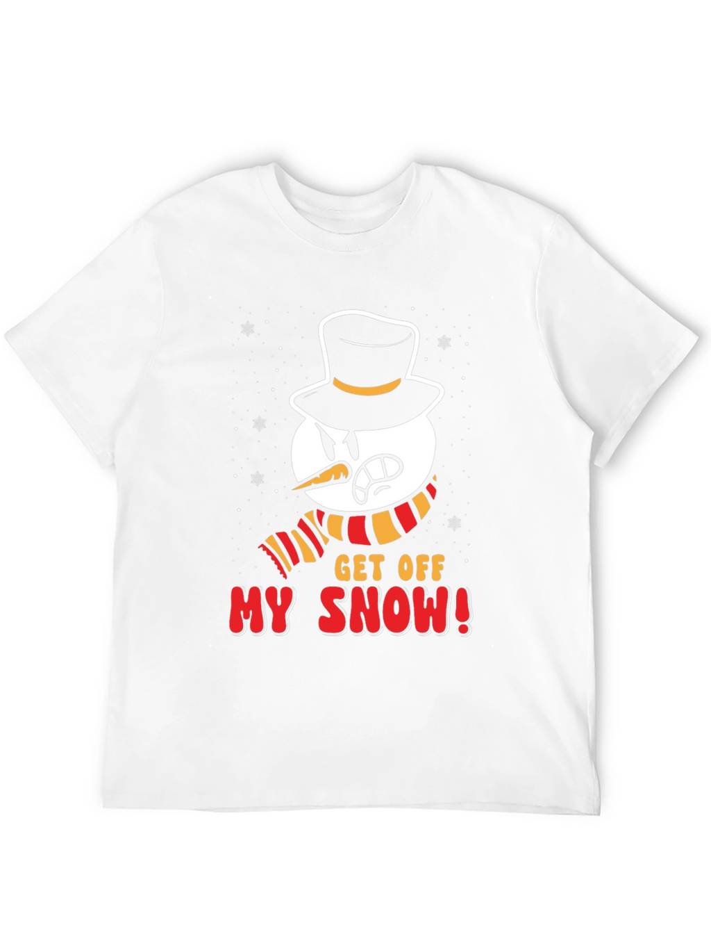 Get Off My Snow! Graphic Tee