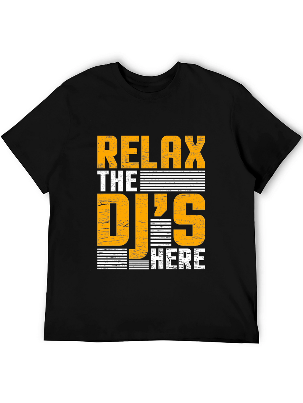 Relax The DJs Here Black Graphic Tee