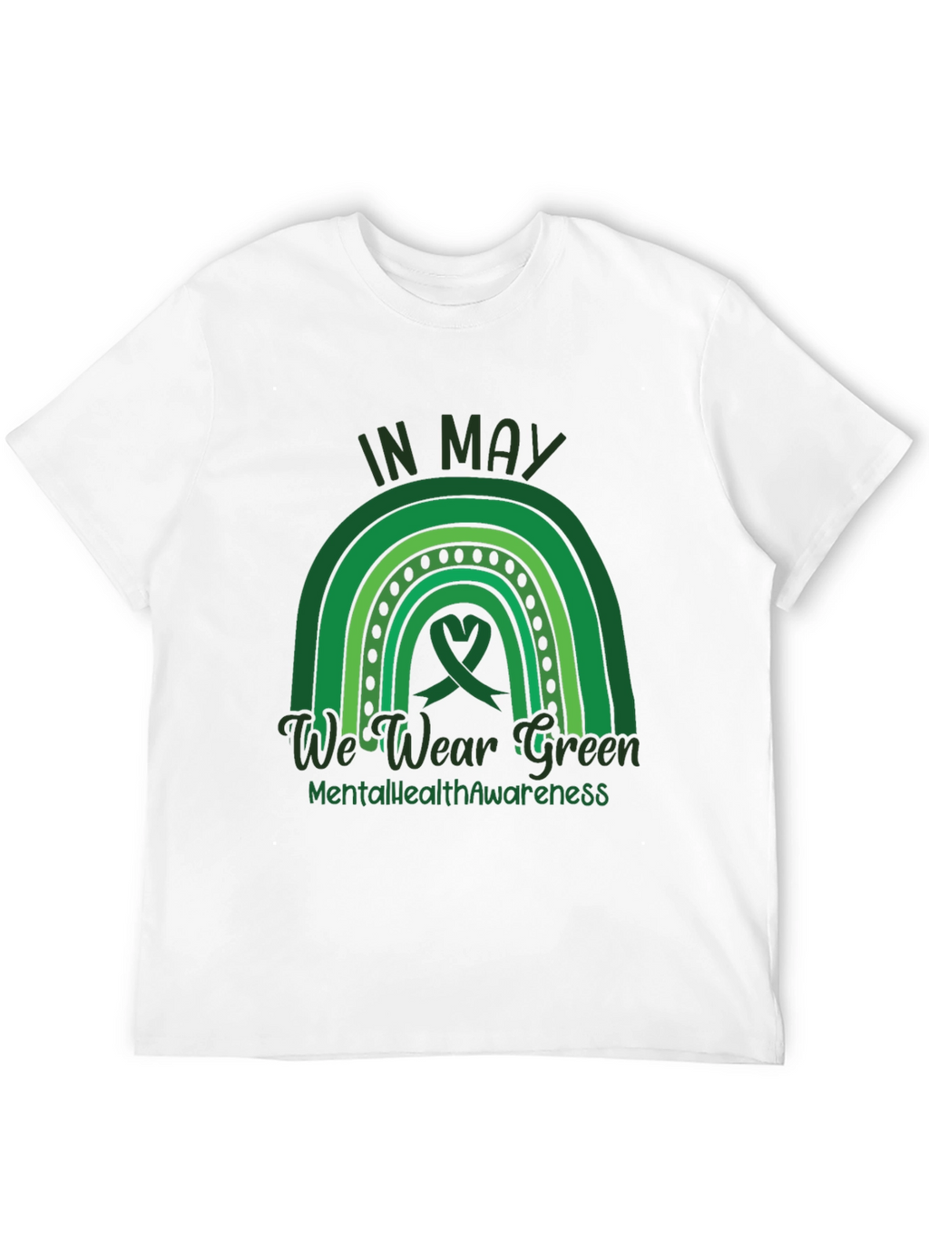 In May We Wear Green Mental Health Awareness T-Shirt