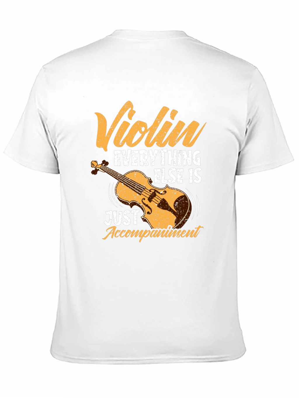 Violin Lover T-Shirt: Music is Everything!