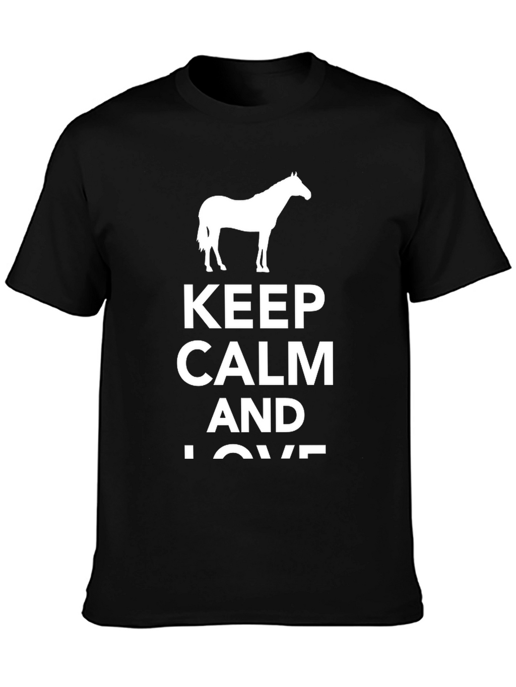 Keep Calm Horse Lover T-Shirt