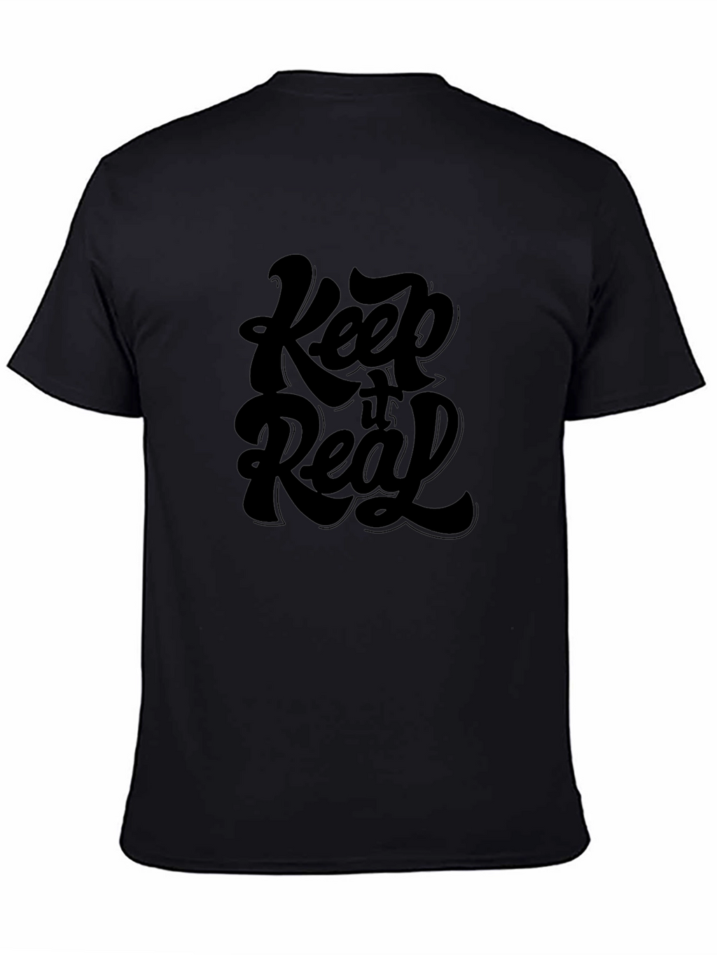 Keep it Real Black Graphic T-Shirt