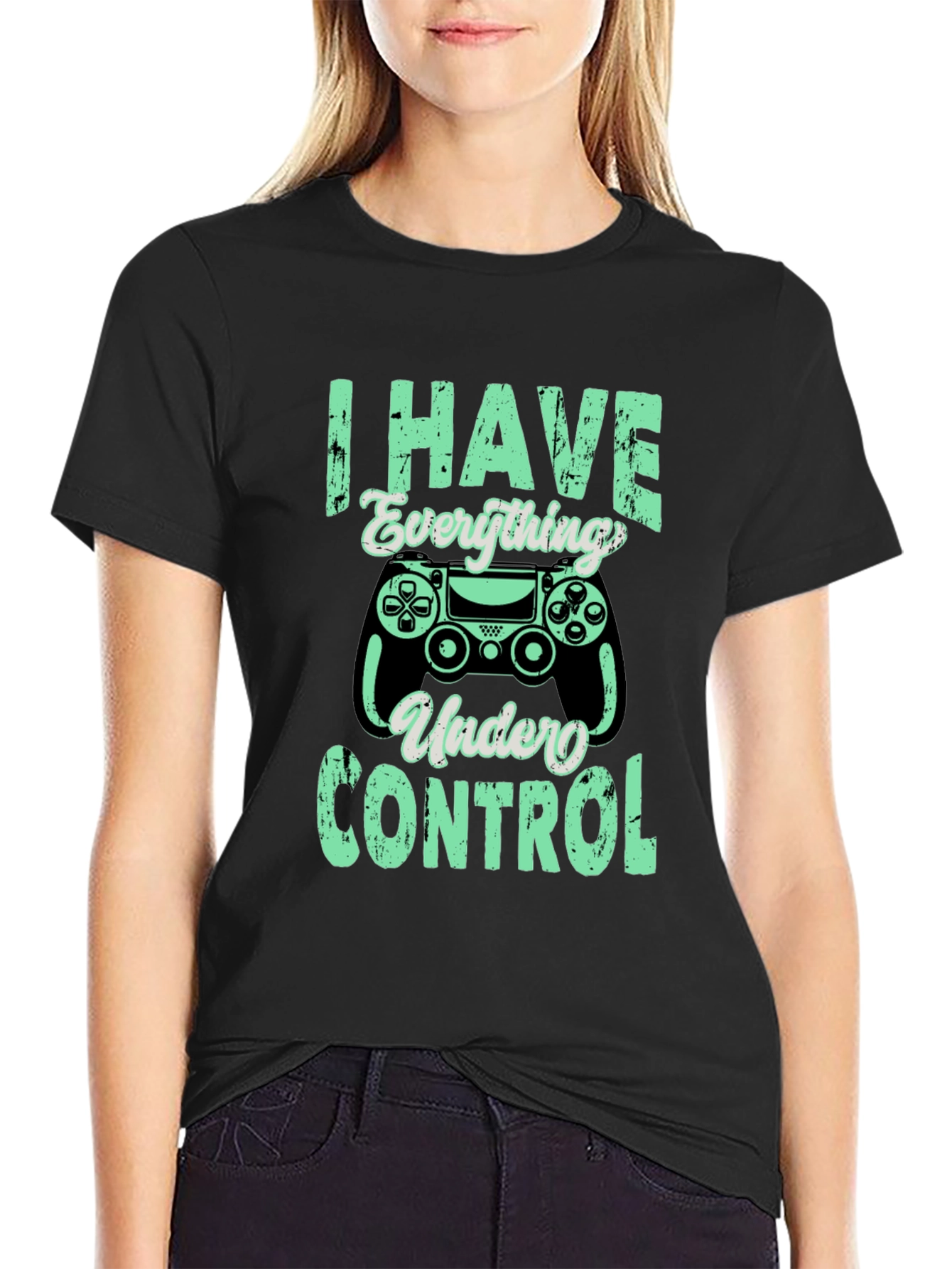 Gamer T-Shirt - I Have Everything Under Control - Black