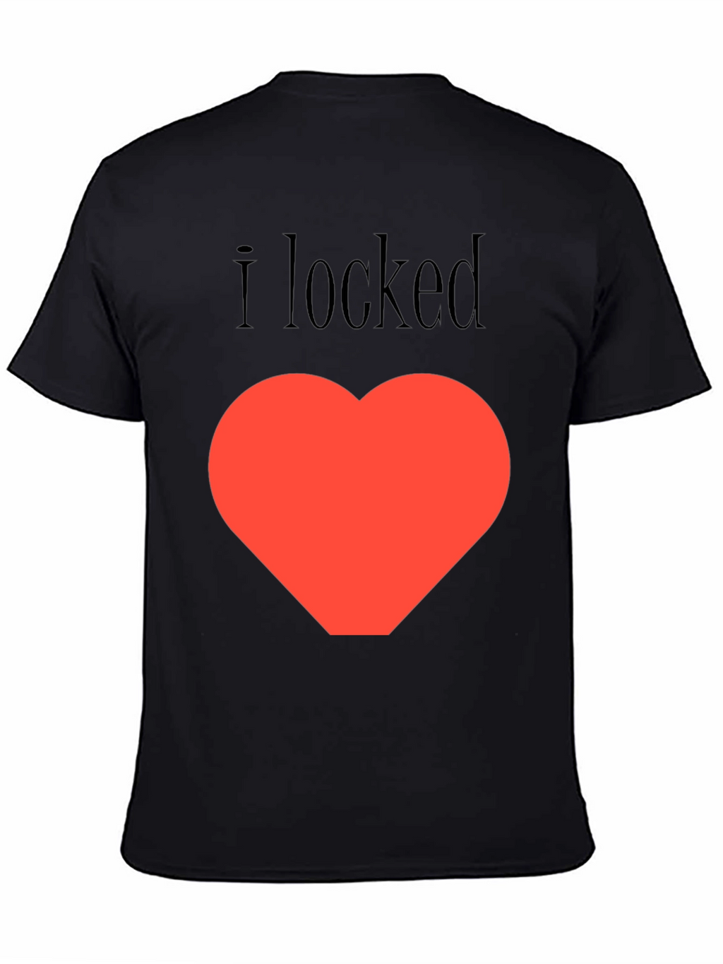 I Locked My Heart T-Shirt - Black Graphic Tee