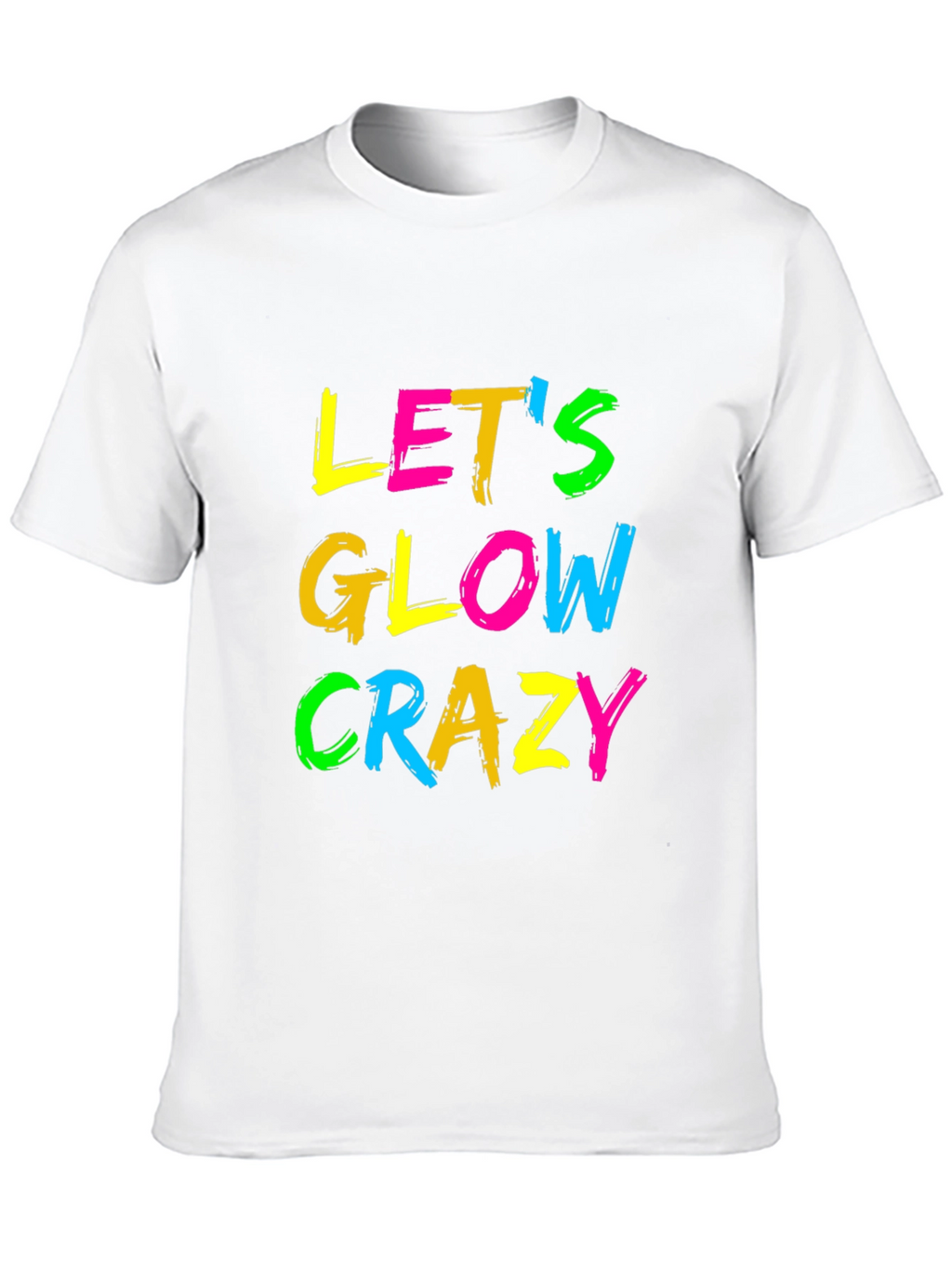 Lets Glow Crazy Black Graphic Tee