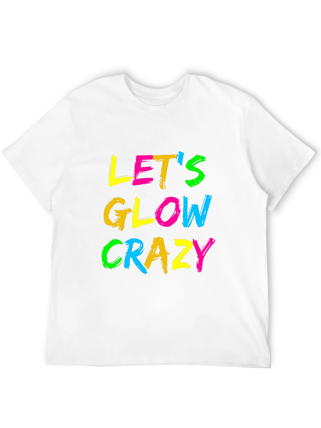 Lets Glow Crazy Black Graphic Tee