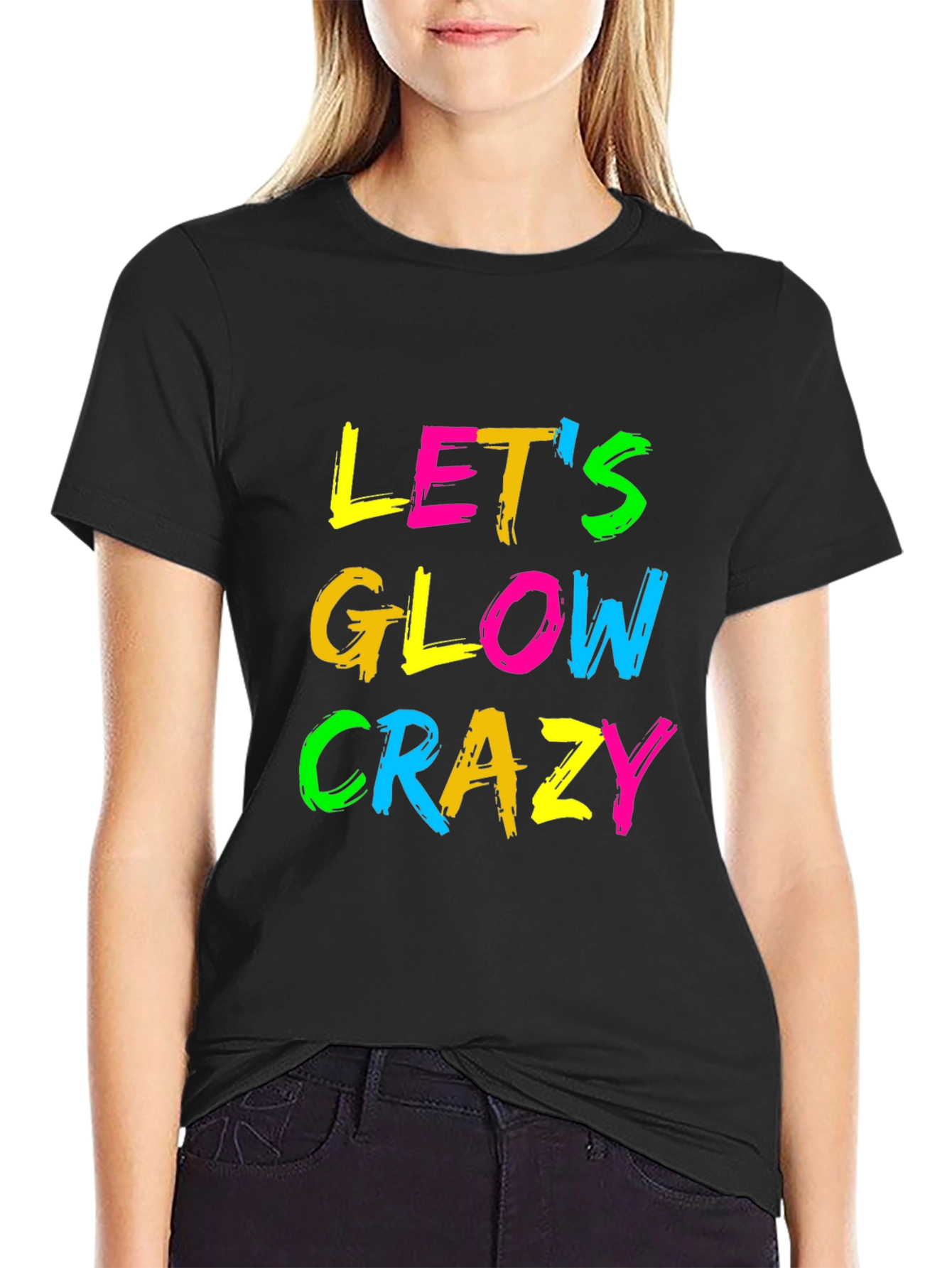 Lets Glow Crazy Black Graphic Tee