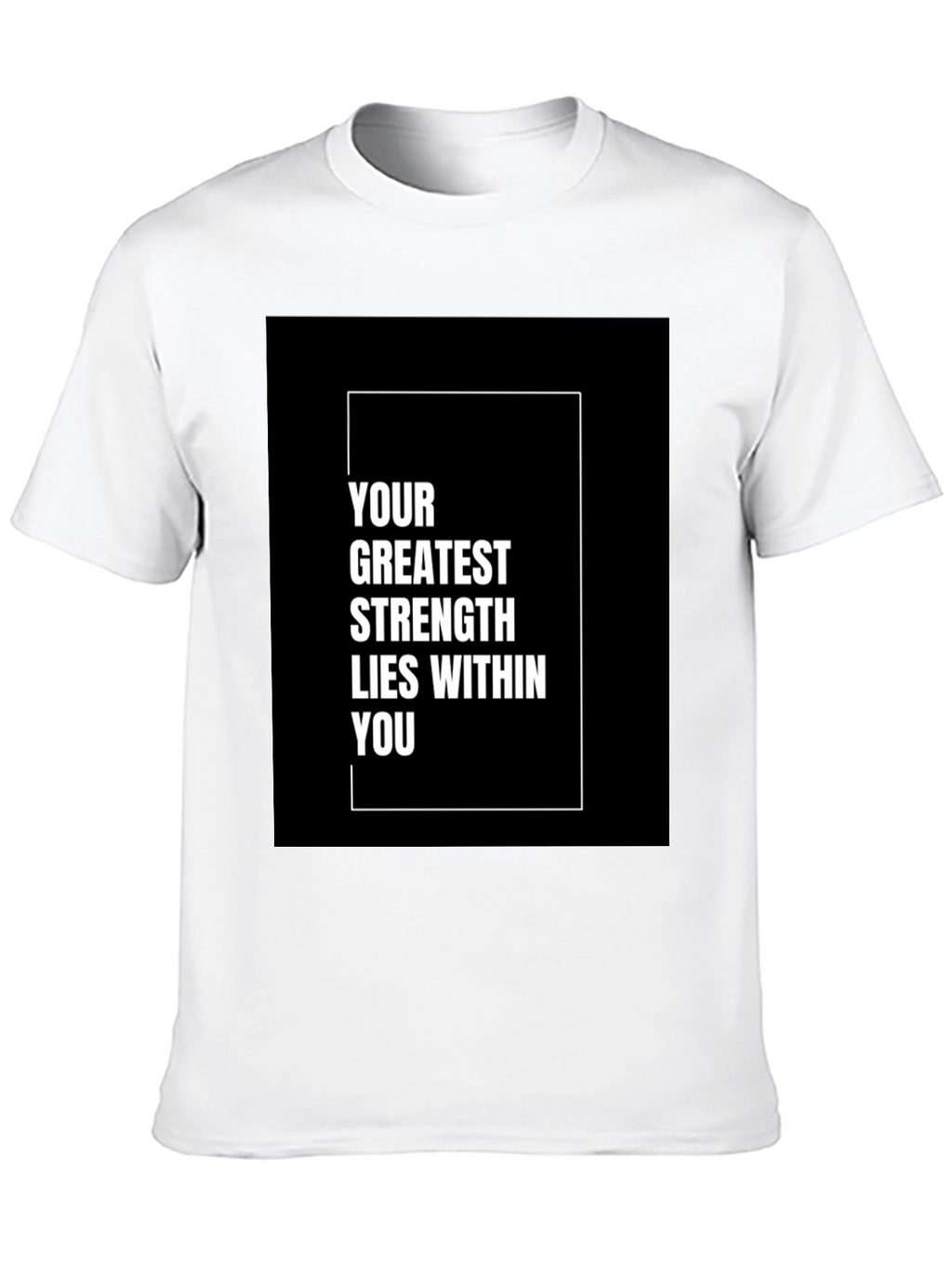 Inspirational Graphic Tee: Strength Within You