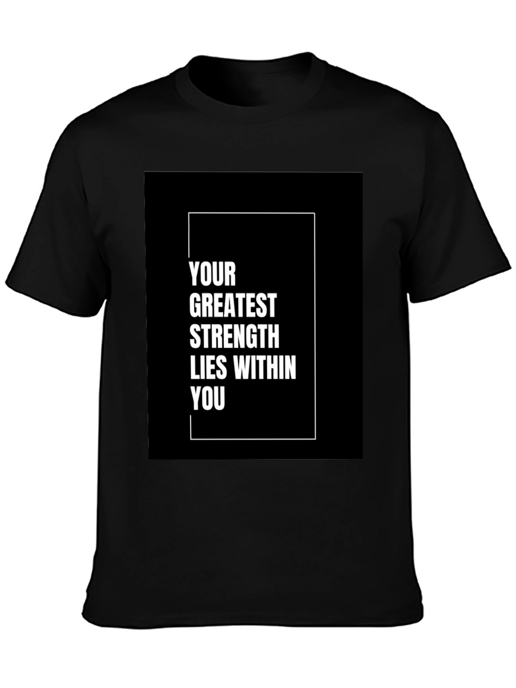 Inspirational Graphic Tee: Strength Within You
