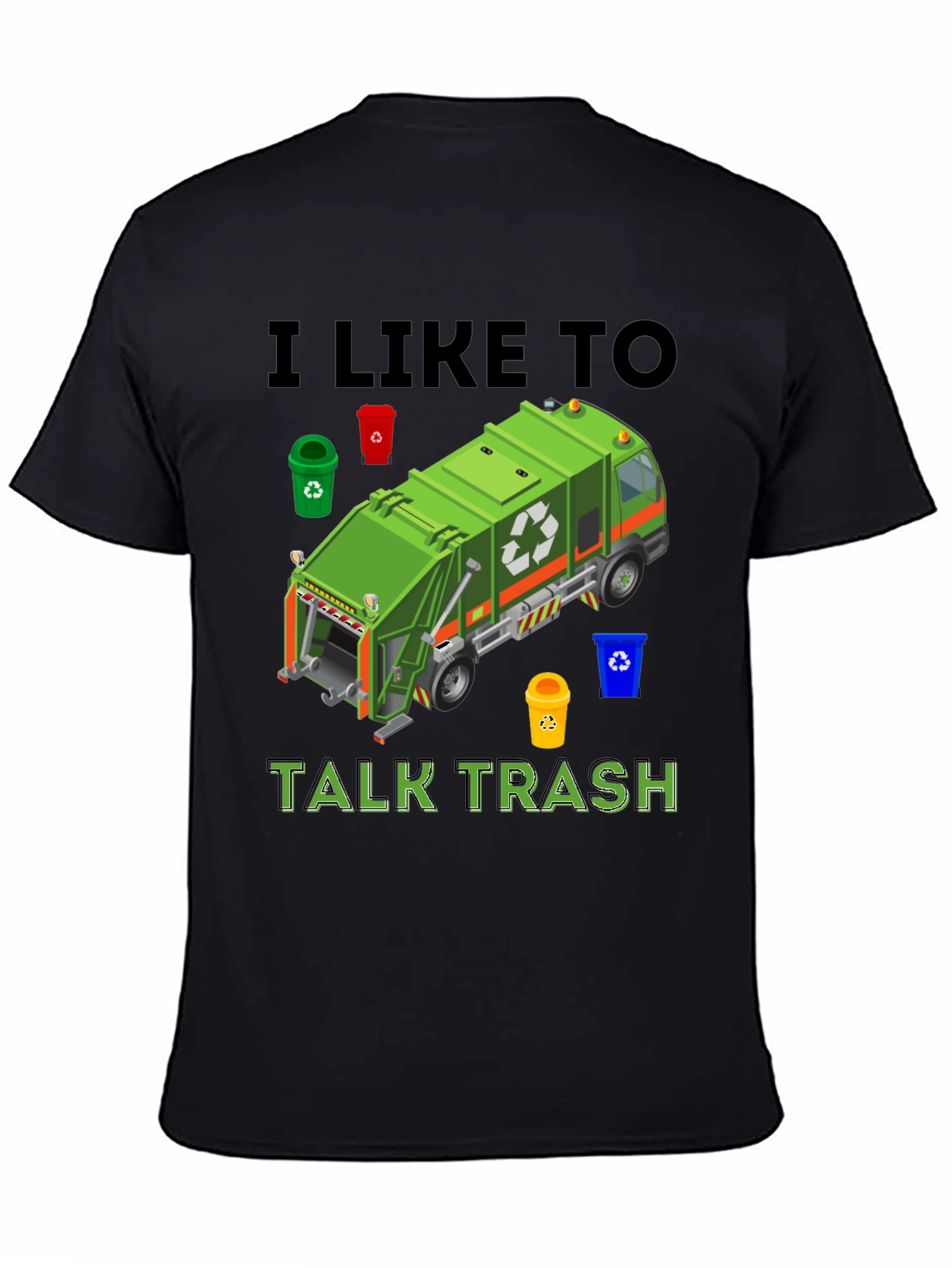 I Like To Talk Trash Graphic Tee