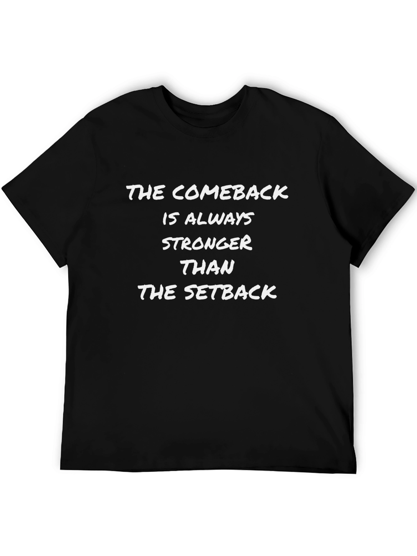 Motivational Comeback T-Shirt