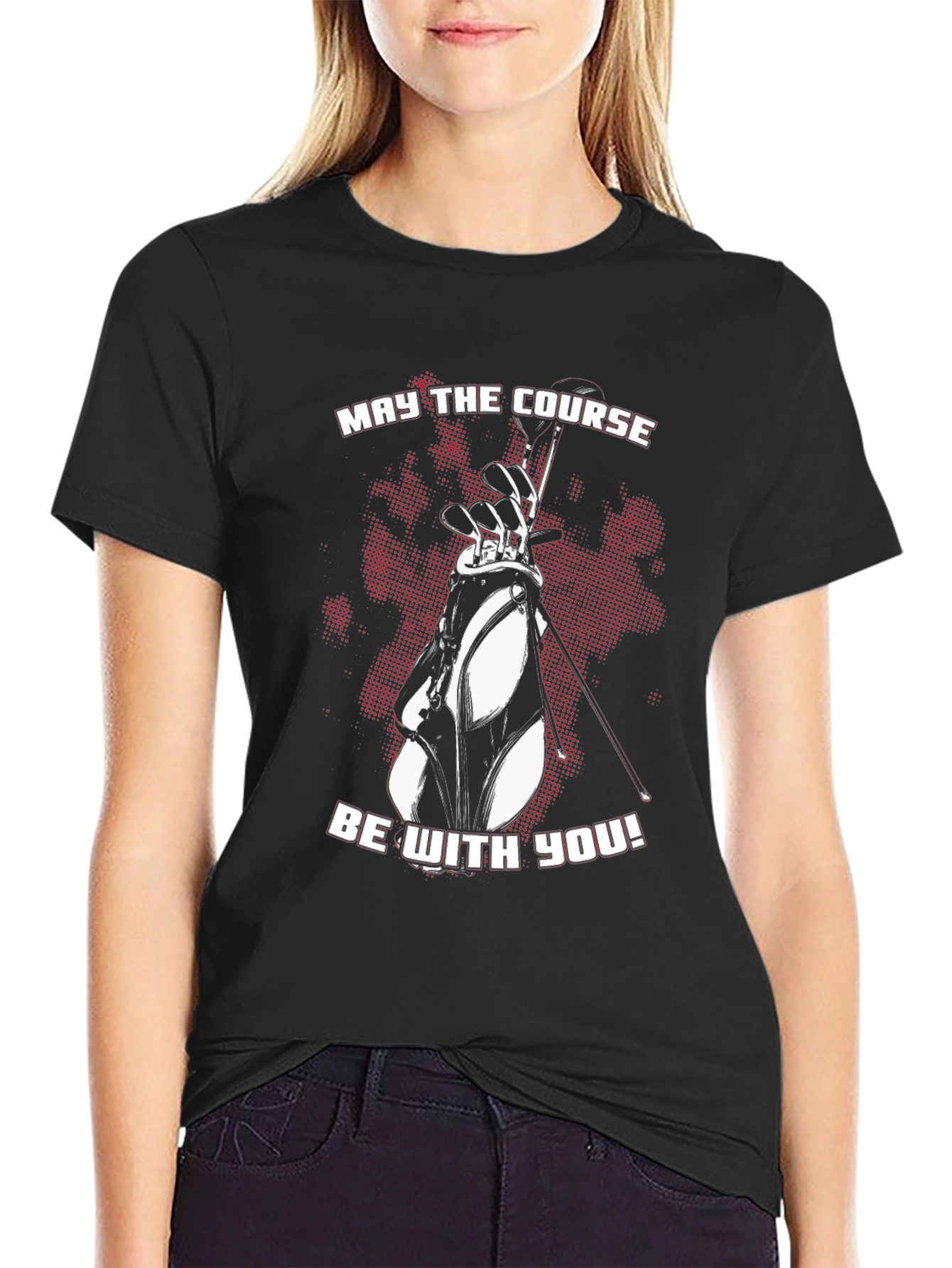 Golf Course T-Shirt - May the Course Be With You!