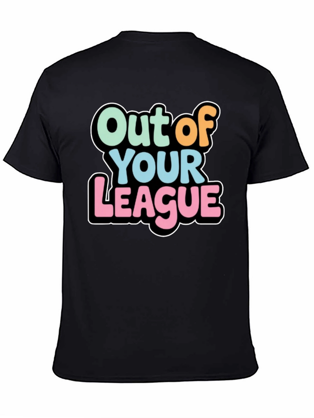 Out of Your League Graphic T-Shirt