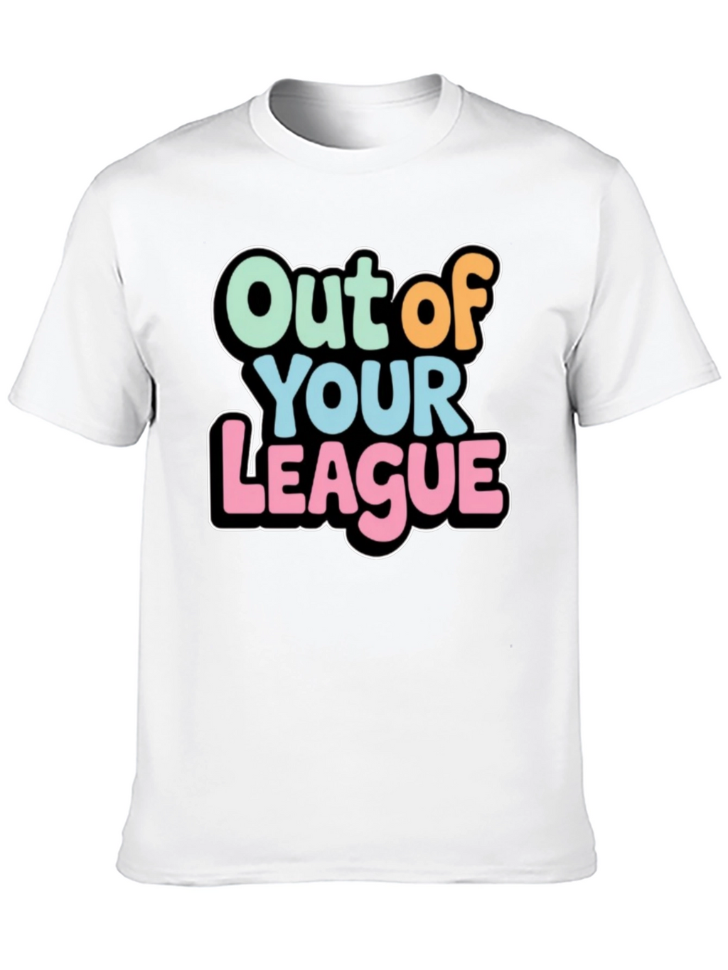 Out of Your League Graphic T-Shirt