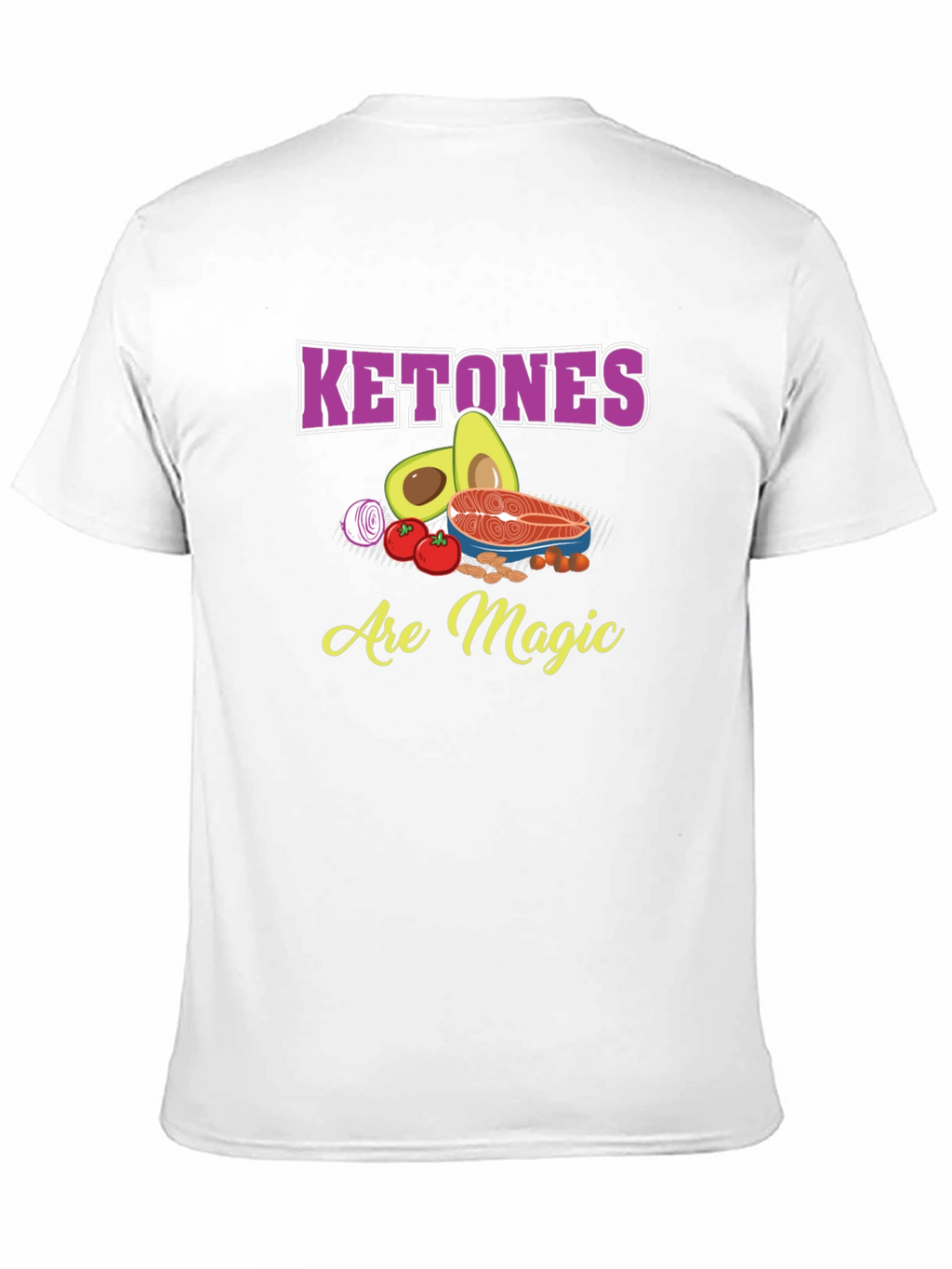 Ketones Are Magic T-Shirt - Keto Diet Apparel