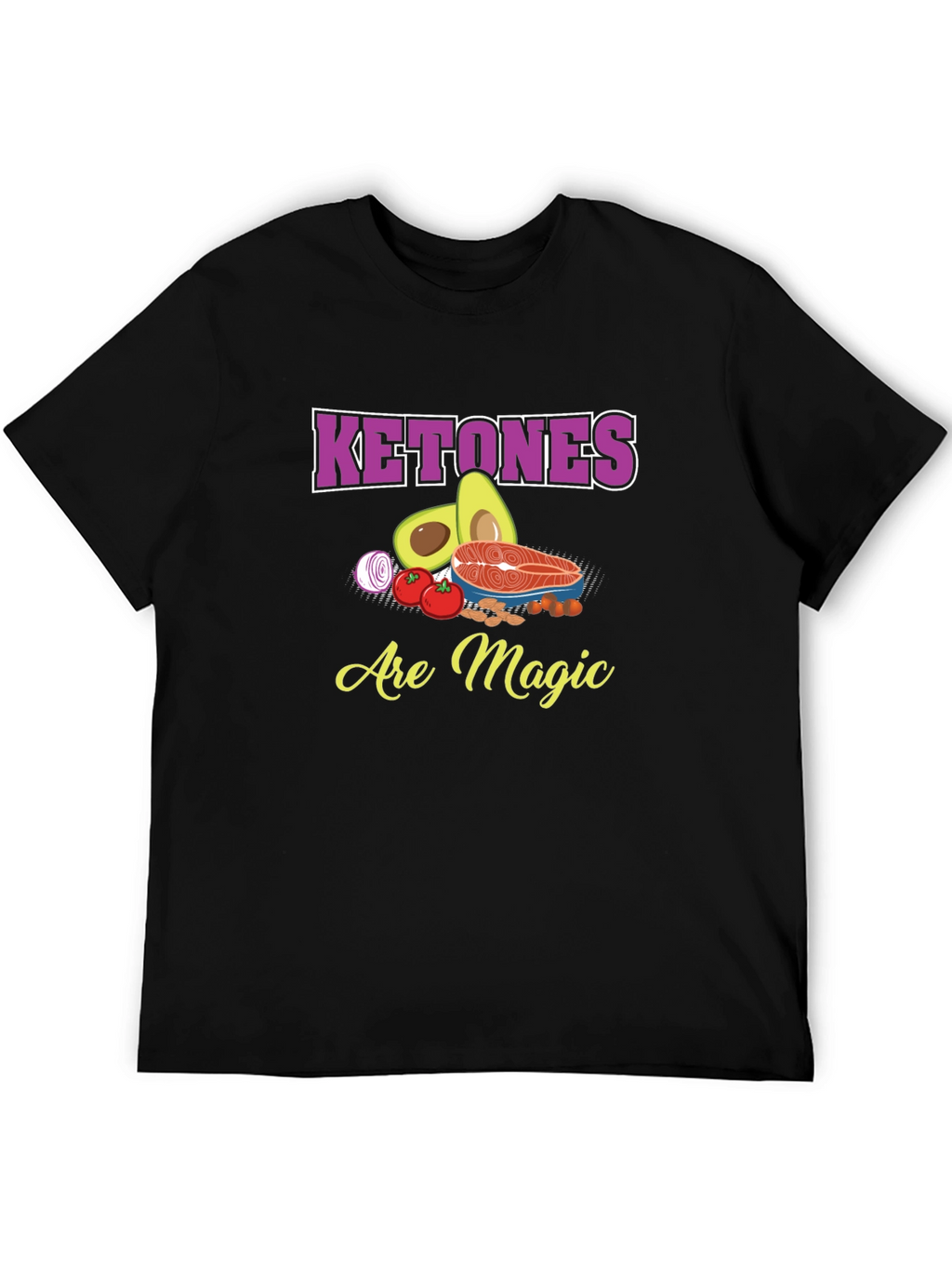 Ketones Are Magic T-Shirt - Keto Diet Apparel