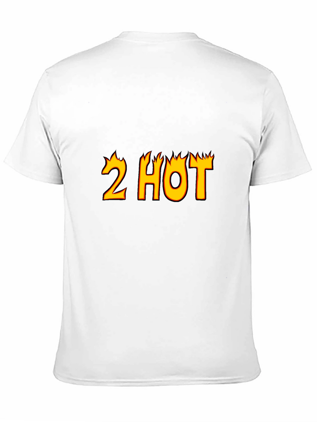 2 Hot Graphic Tee - Flaming Text Design
