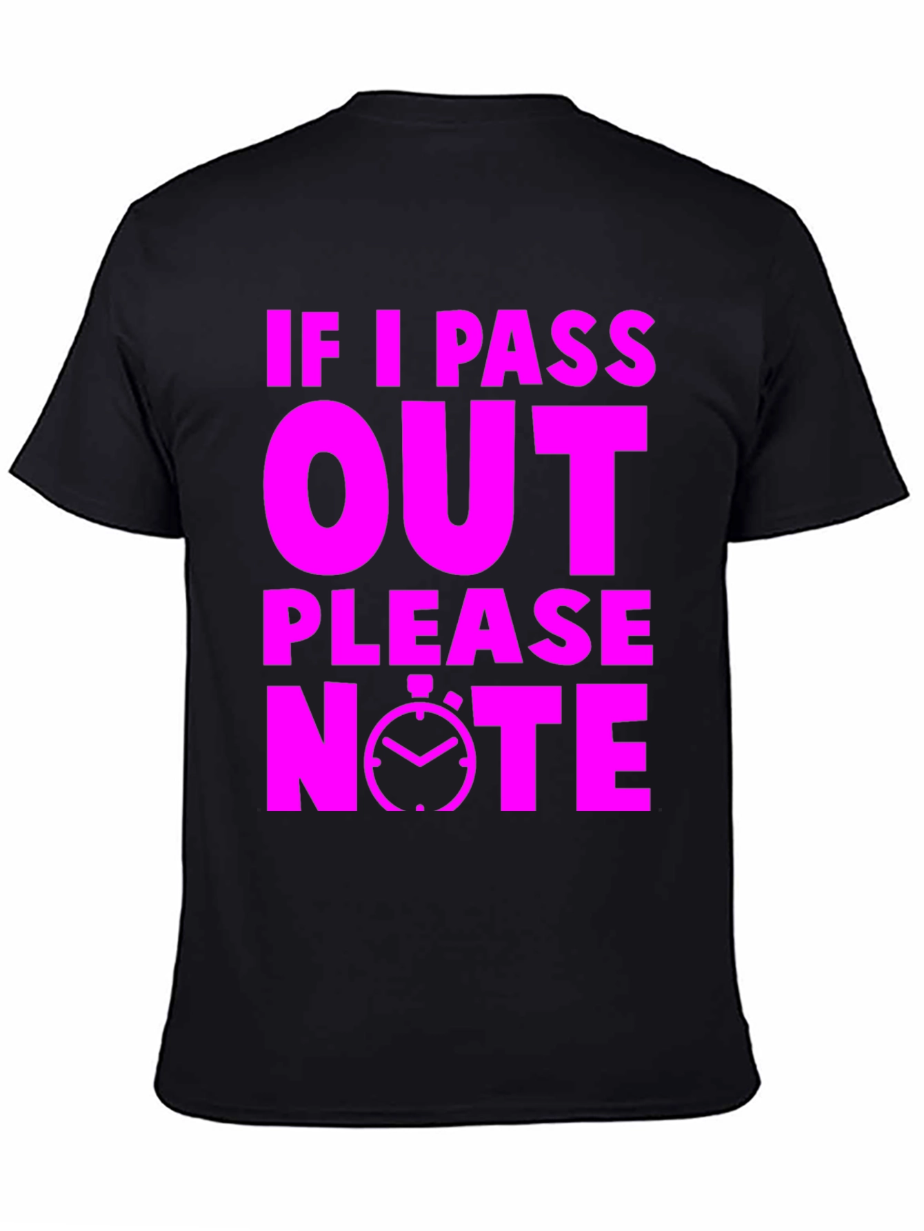 Funny Gym T-Shirt: If I Pass Out Please Note
