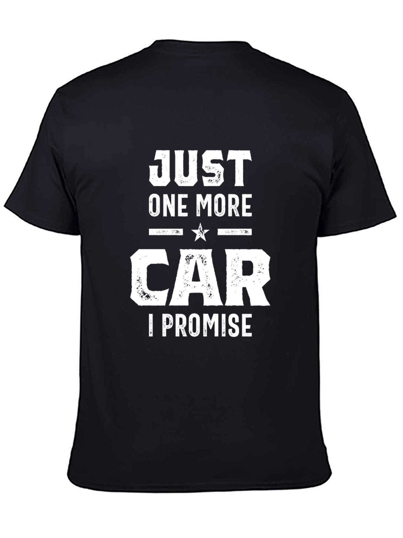 Just One More Car T-Shirt - Funny Car Lover Tee