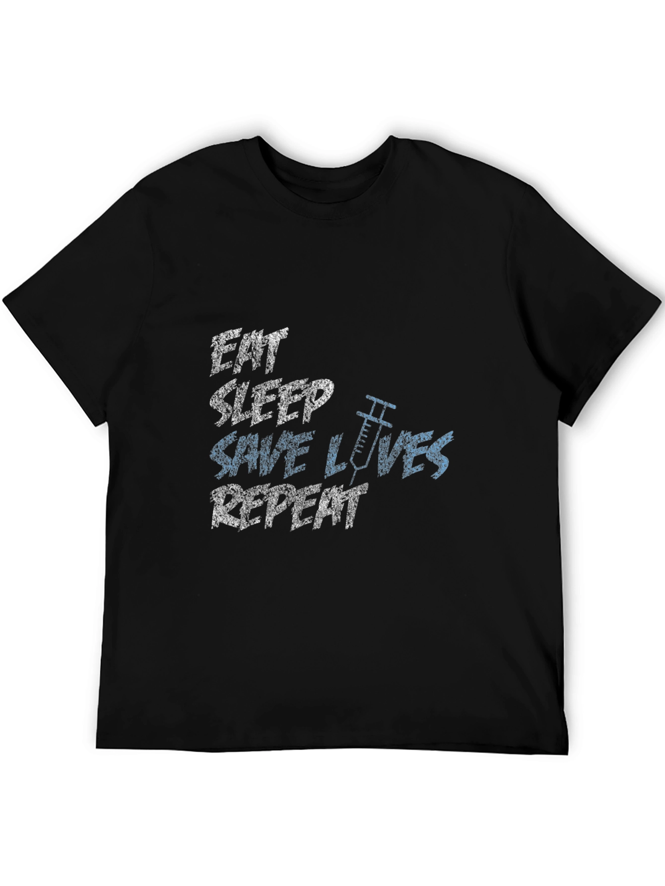 Eat Sleep Save Lives Repeat T-Shirt - Medical Hero Tee