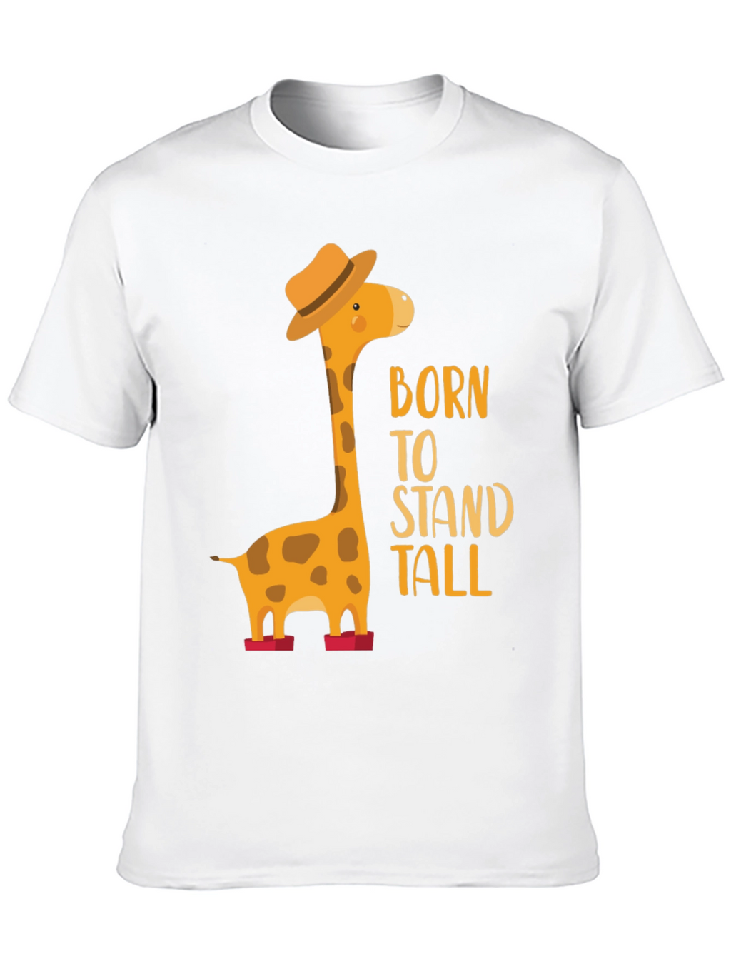 Born to Stand Tall Giraffe T-Shirt