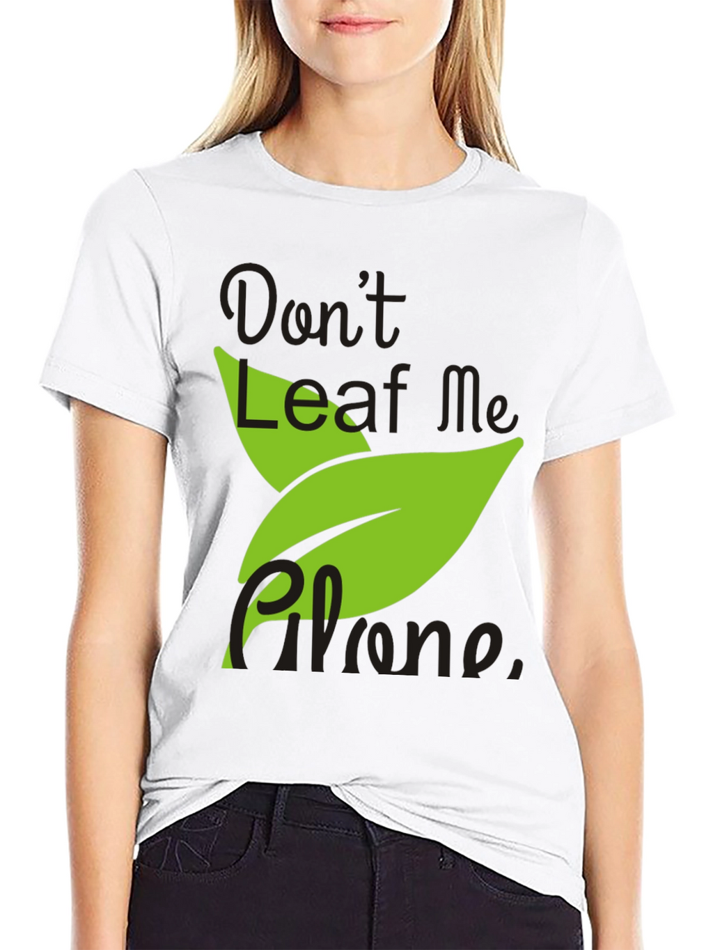 Dont Leaf Me Alone Mens Black T-Shirt