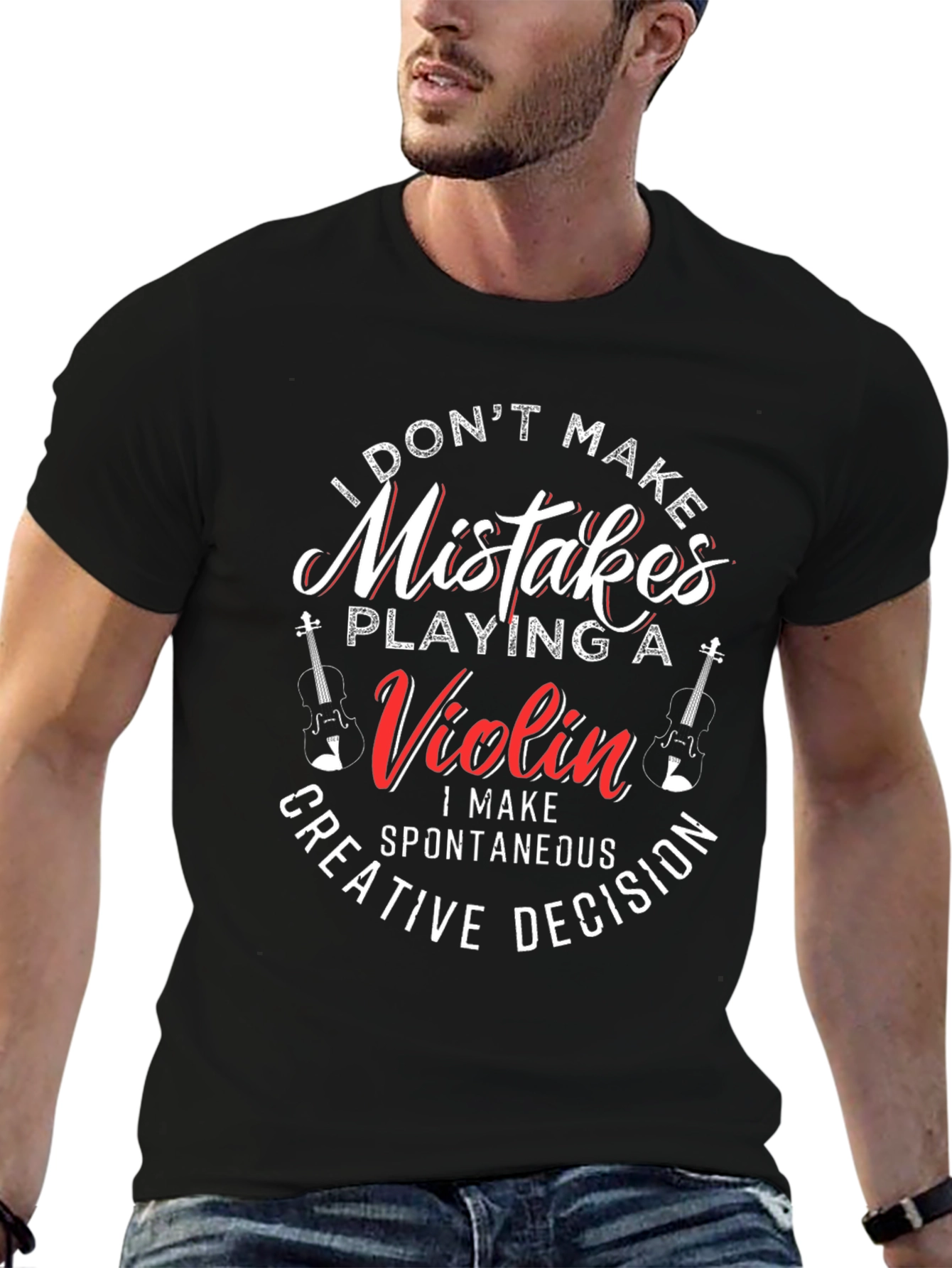 Violin Player T-Shirt - I Dont Make Mistakes