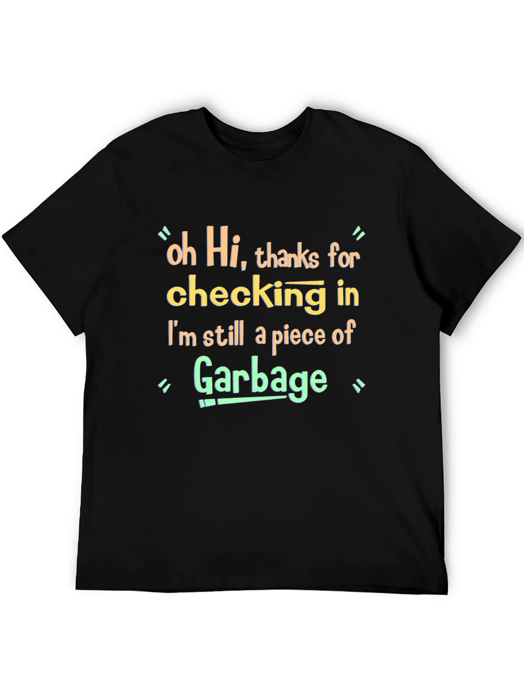 Funny Garbage T-Shirt - Novelty Graphic Tee