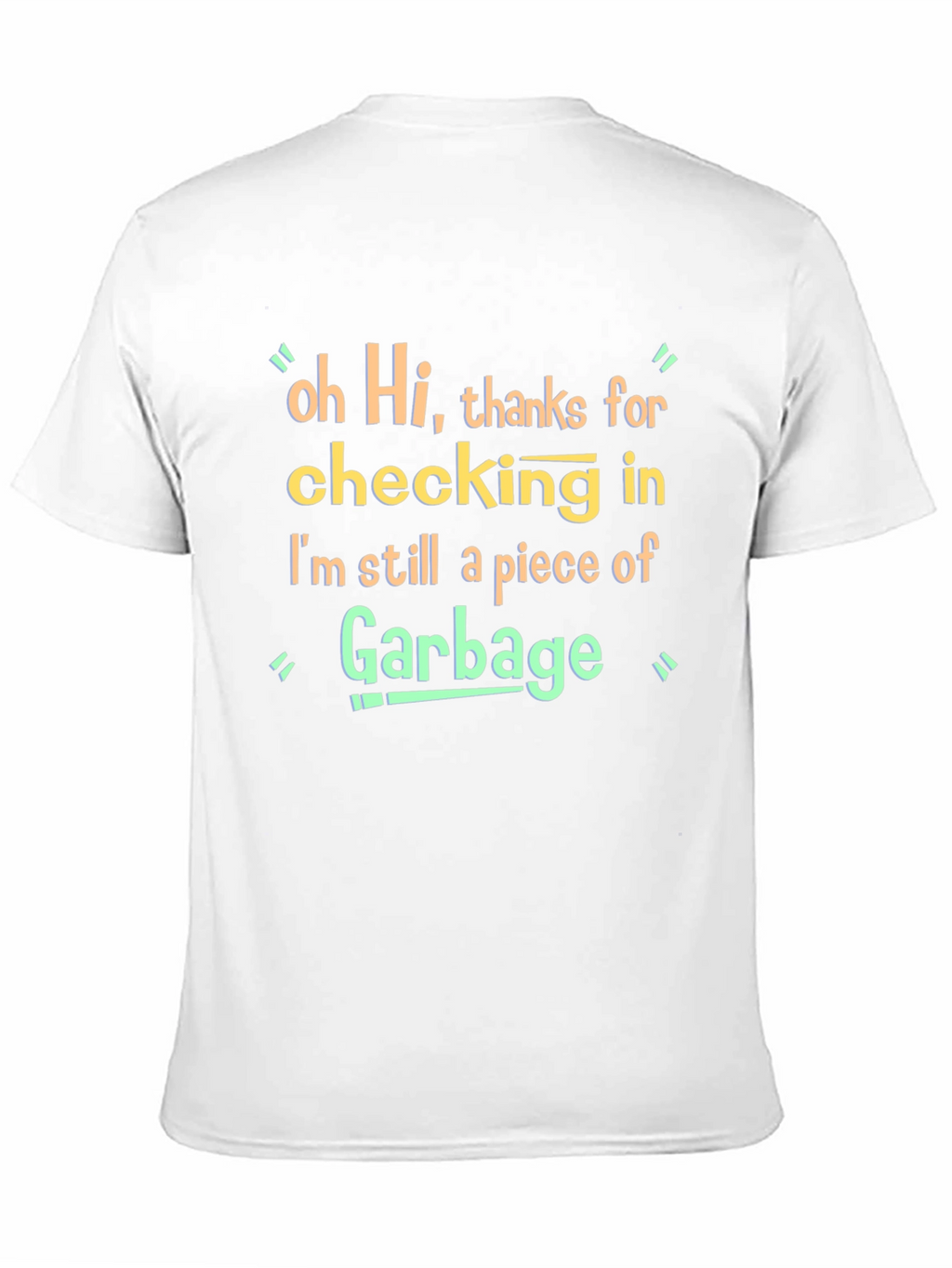 Funny Garbage T-Shirt - Novelty Graphic Tee